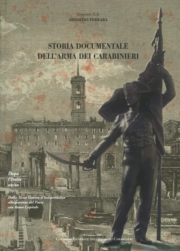 Storia documentale dell'Arma dei Carabinieri - Vol. 3